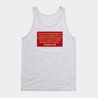 Bible Verse Joshua 1:9 Tank Top